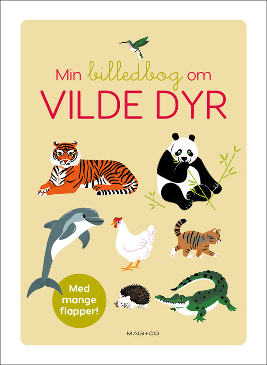 MIN BILLEDBOG OM  VILDE DYR