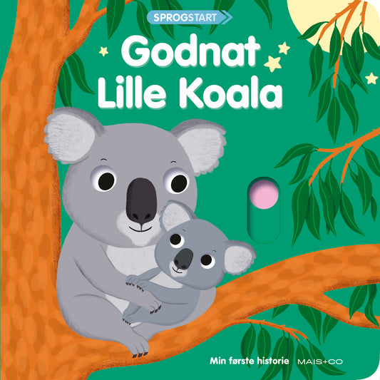 MIN FØRSTE HISTORIE - GODNAT LILLE KOALA
