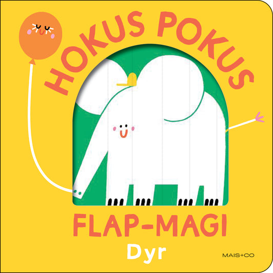 HOKUS POKUS - FLAP-MAGI - DYR