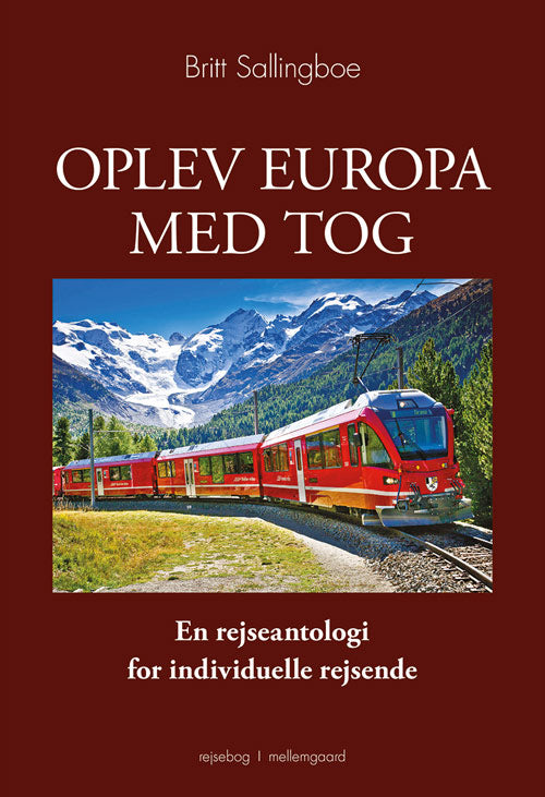 OPLEV EUROPA MED TOG