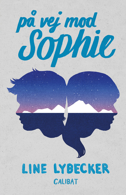 PÅ VEJ MOD SOPHIE