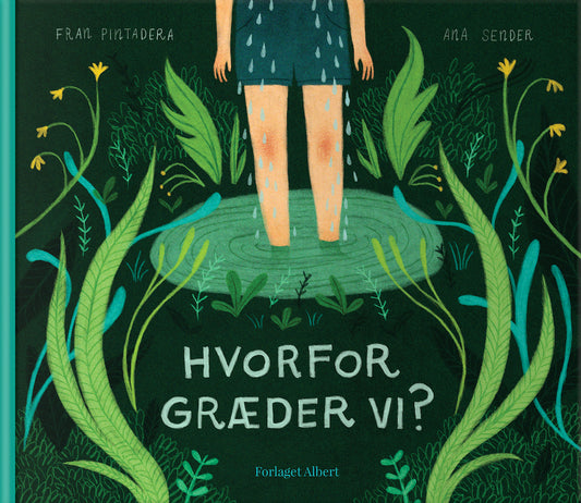 HVORFOR GRÆDER VI