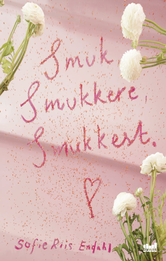 SMUK, SMUKKERE, SMUKKEST