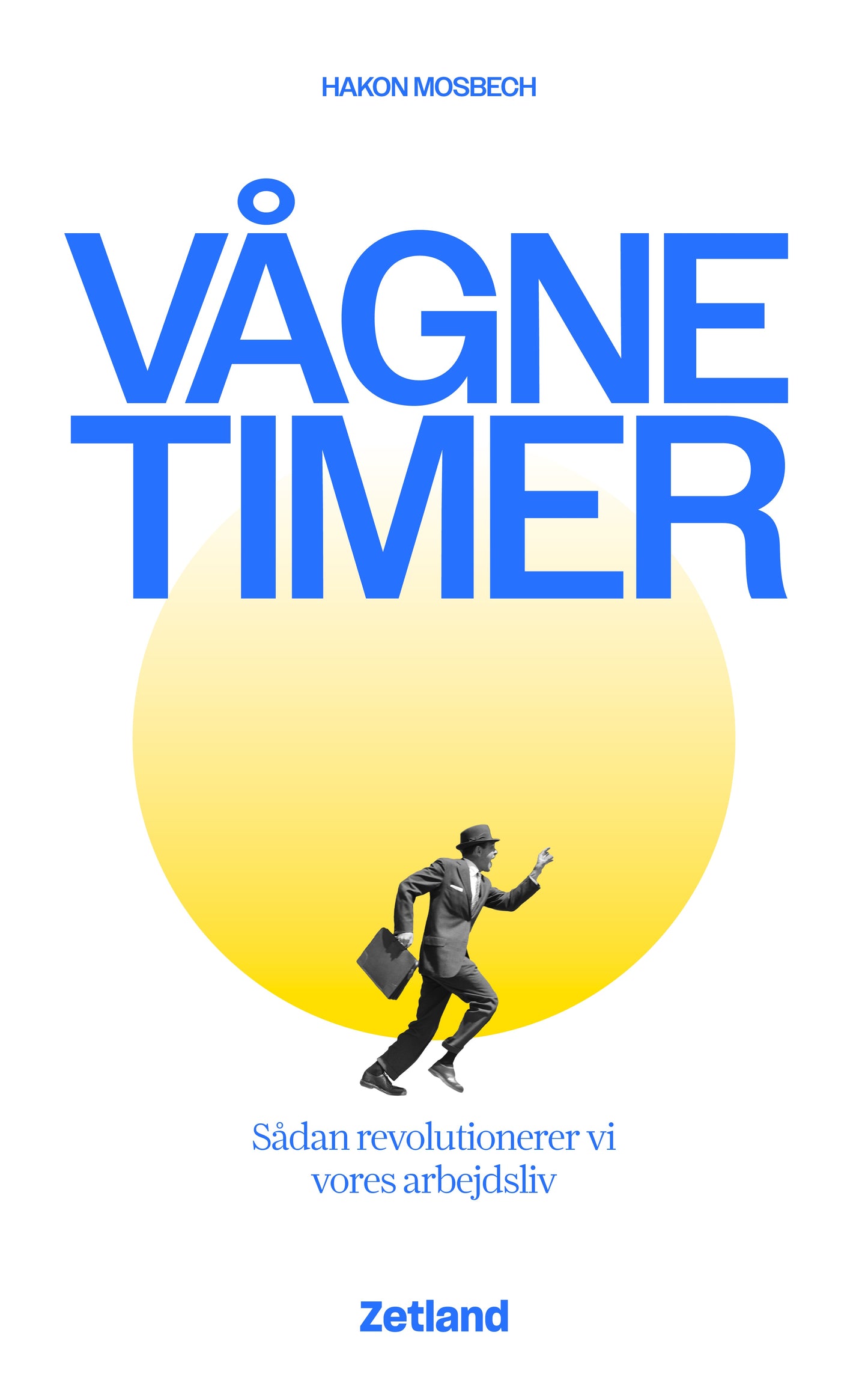 VÅGNE TIMER