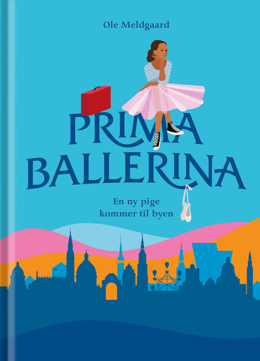 PRIMABALLERINA - EN PIGE KOMMER TIL BYEN