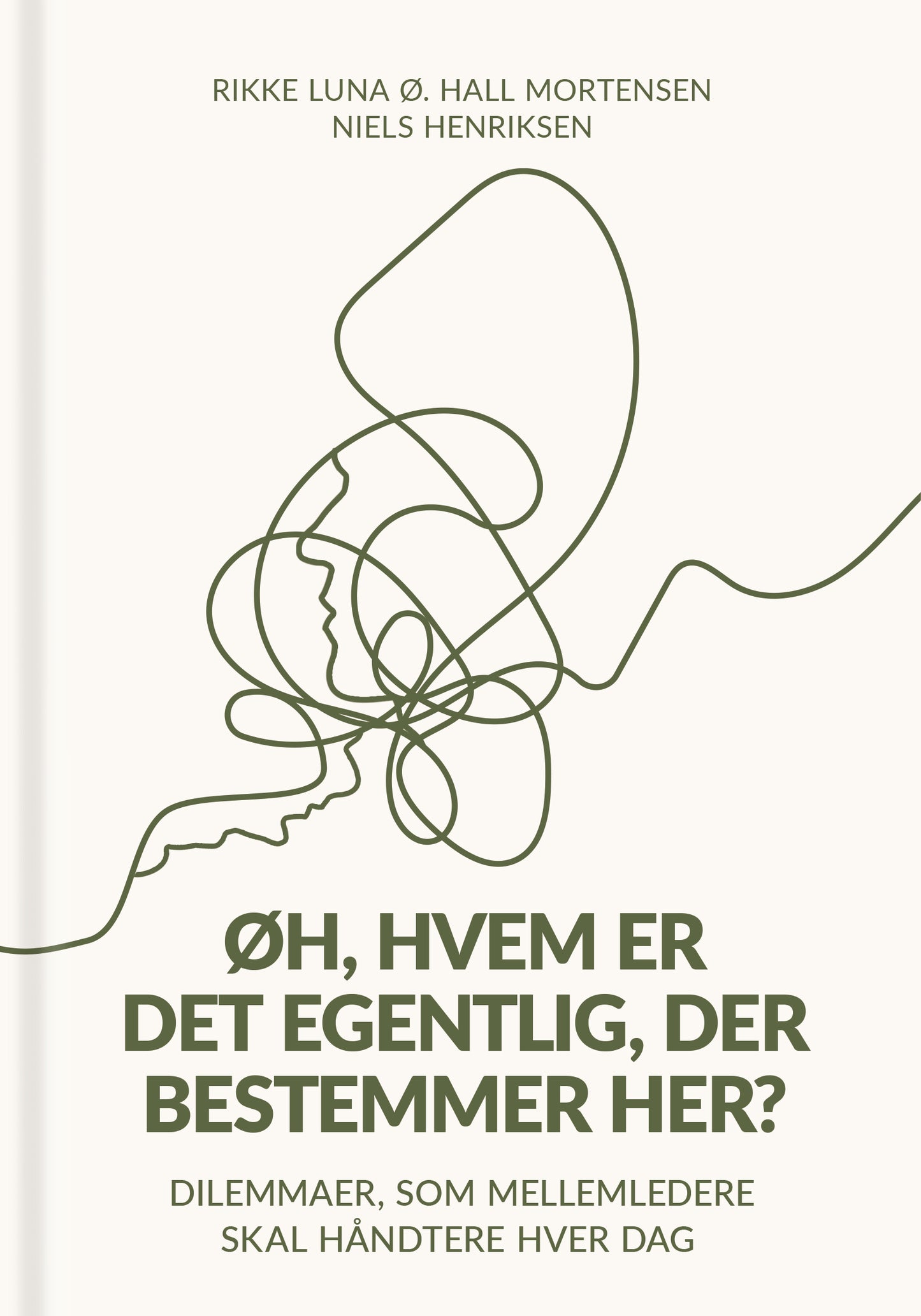 ØH, HVEM ER DET EGENTLIG, DER BESTEMMER HER?