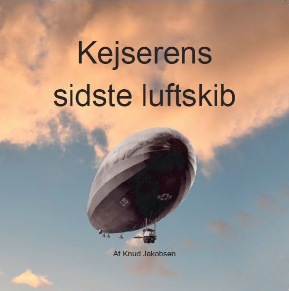 KEJSERENS SIDSTE LUFTSKIB