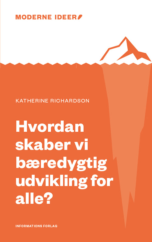 HVORNÅR SKABER VI BÆREDYGTIG UDVIKLING FOR ALLE ?