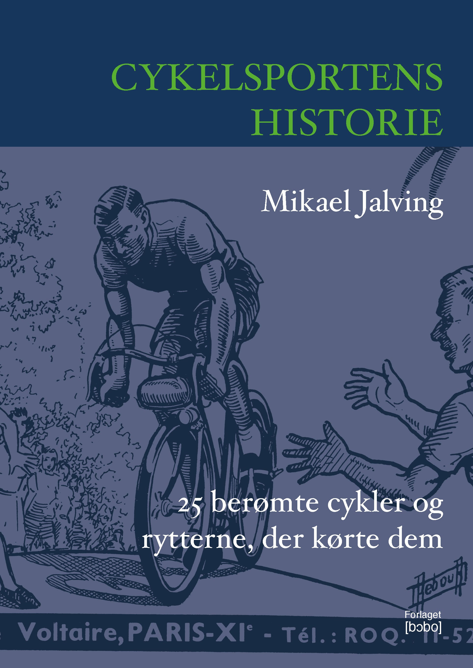CYKELSPORTENS HISTORIE