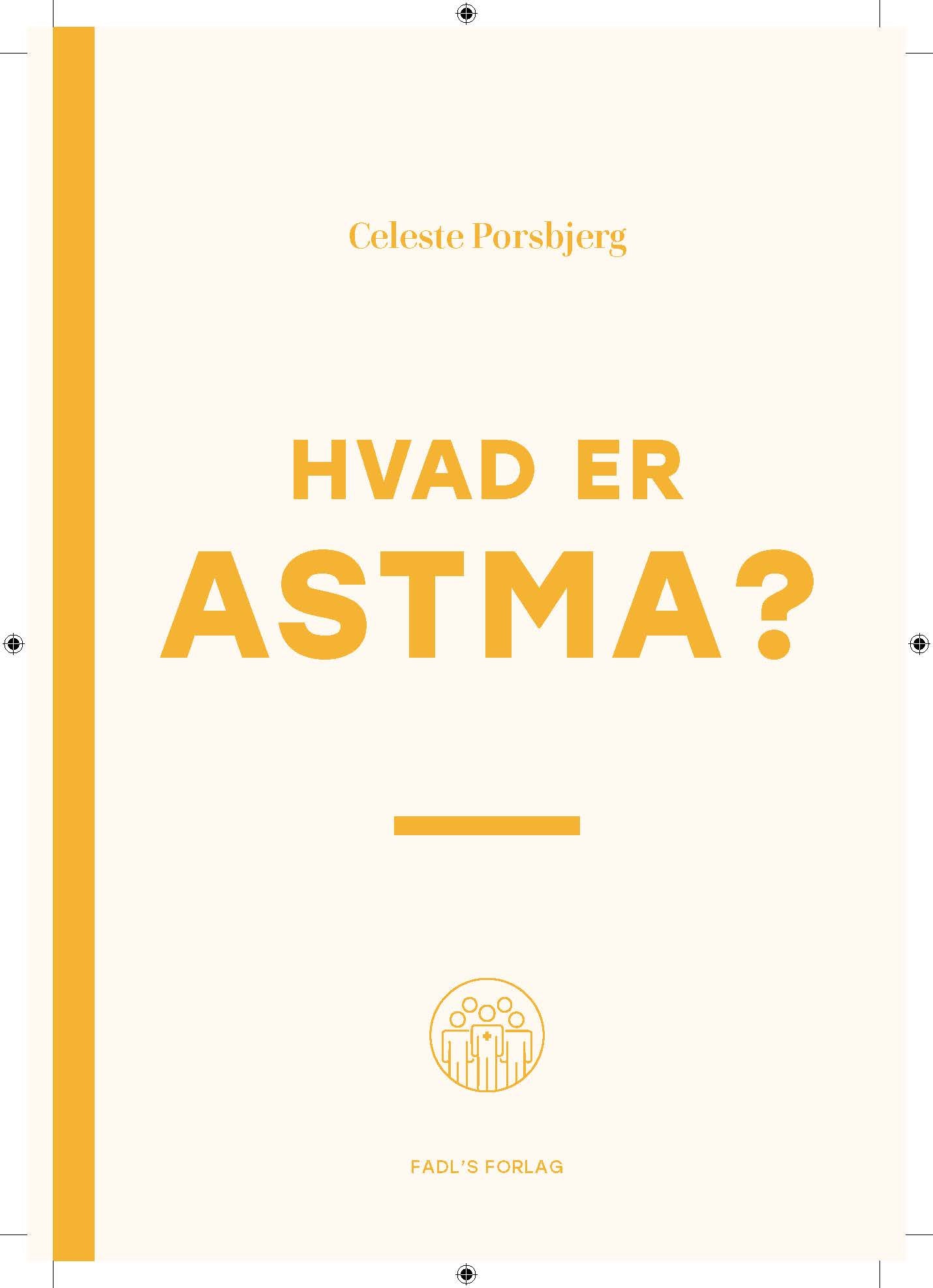 HVAD ER ASTMA?