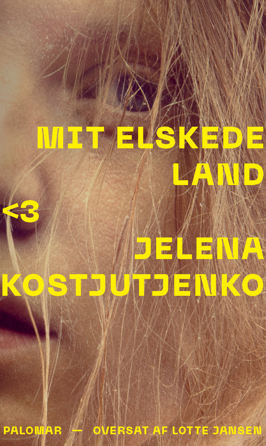 MIT ELSKEDE LAND