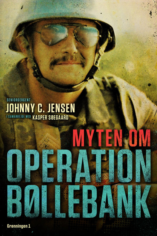 MYTEN OM OPERATION BØLLEBANK
