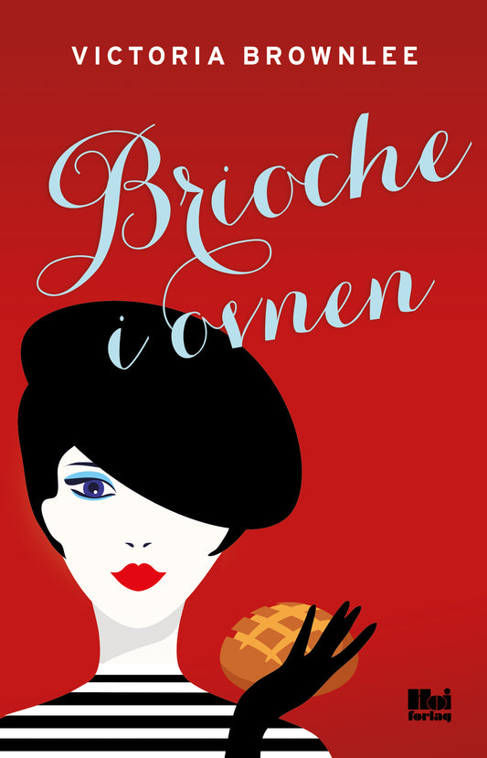 BRIOCHE I OVNEN
