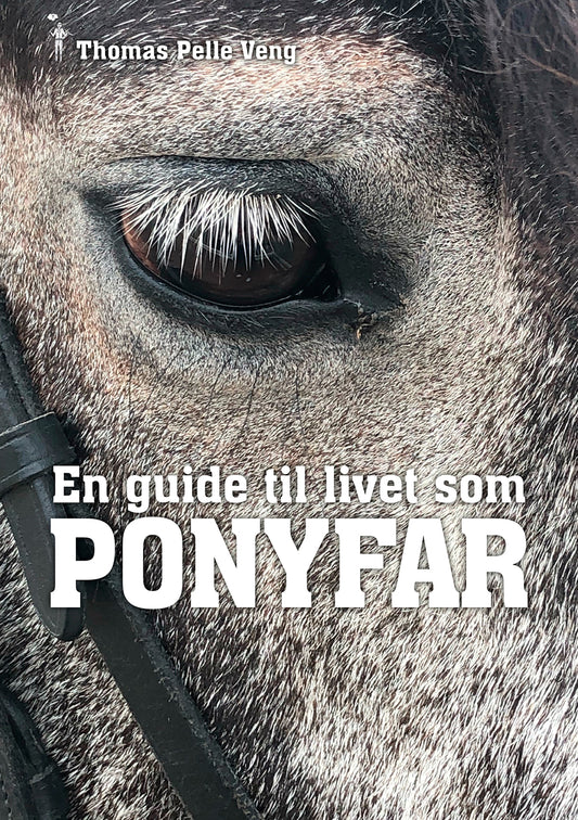 EN GUIDE TIL LIVET SOM PONYFAR