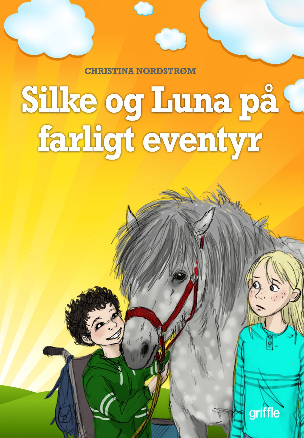 SILKE OG LUNA PÅ FARLIGT EVENTYR