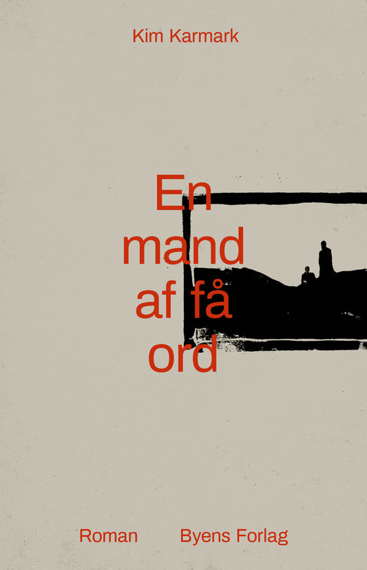 EN MAND AF FÅ ORD