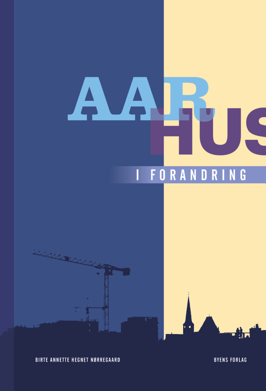 AARHUS I FORANDRING