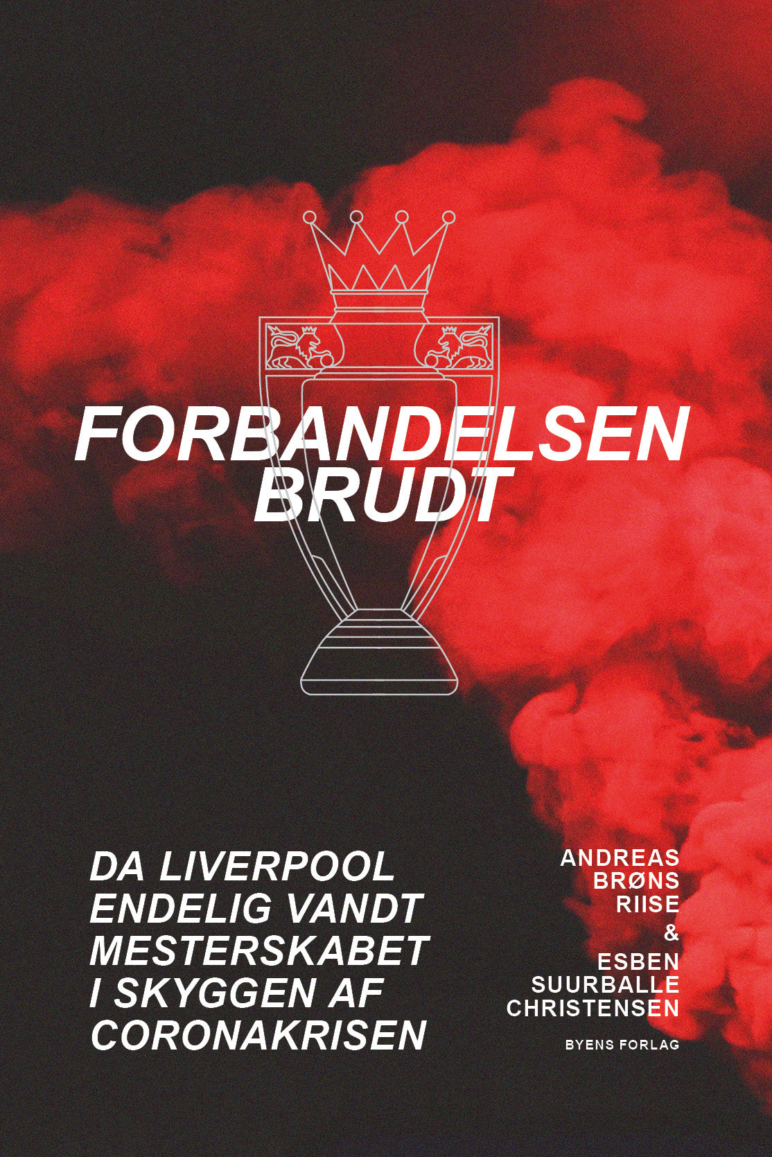 FORBANDELSEN BRUDT