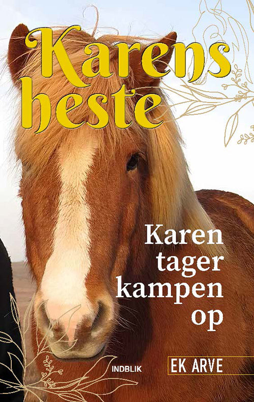 KAREN TAGER KAMPEN OP