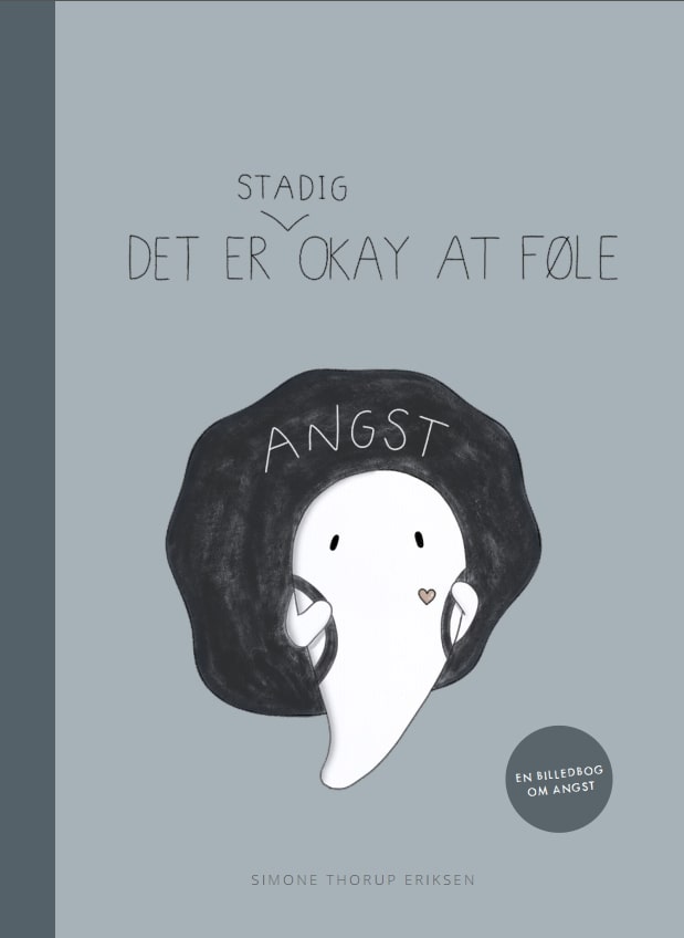 DET ER STADIG OKAY AT FØLE