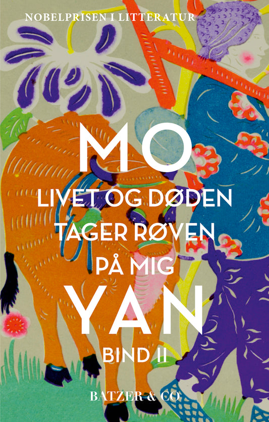 LIVET OG DØDEN TAGER RØVEN PÅ MIG - BIND II