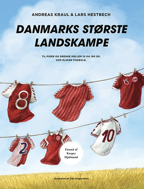 DANMARKS STØRSTE LANDSKAMPE
