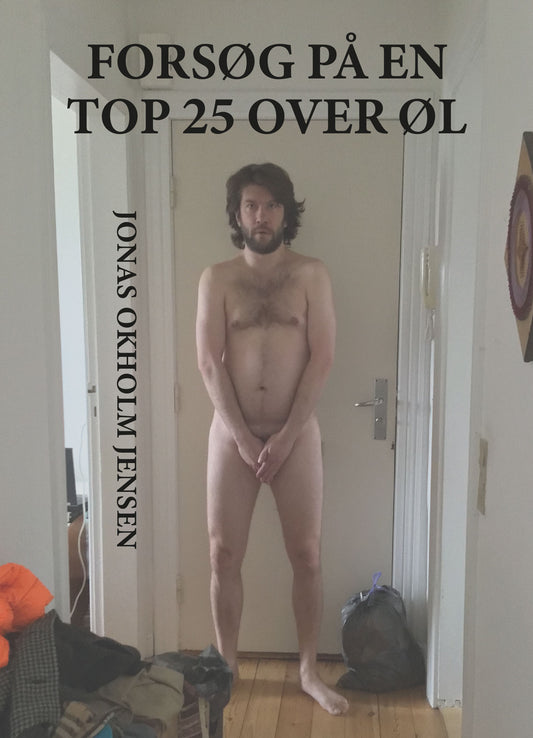 FORSØG PÅ EN TOP 25 OVER ØL