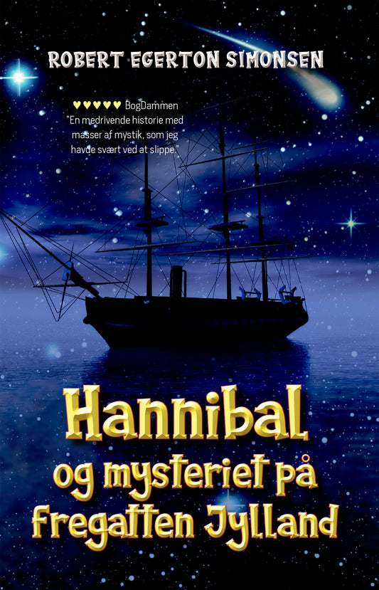 HANNIBAL OG MYSTERIET PÅ FREGATTEN JYLLAND
