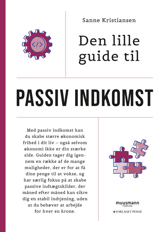 DEN LILLE GUIDE TIL PASSIV INDKOMST