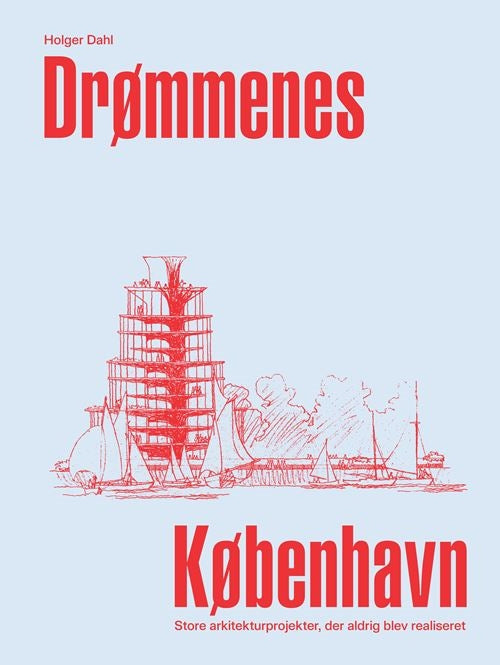 DRØMMENES KØBENHAVN