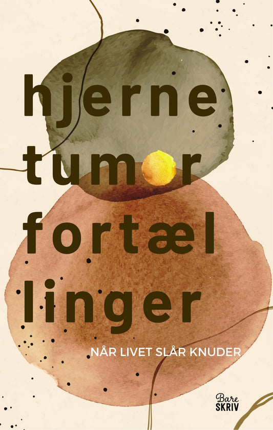 HJERNETUMORFORTÆLLINGER