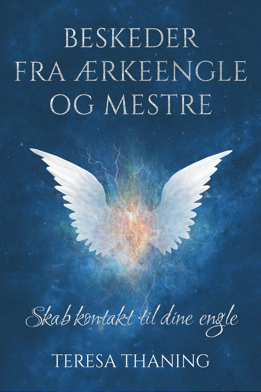 BESKEDER FRA ÆRKEENGLE OG MESTRE