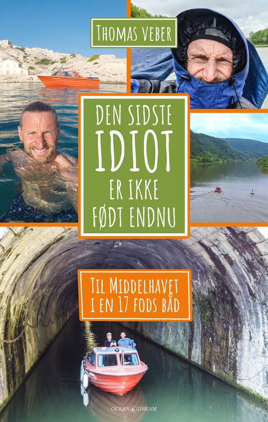 DEN SIDSTE IDIOT ER IKKE FØDT ENDNU