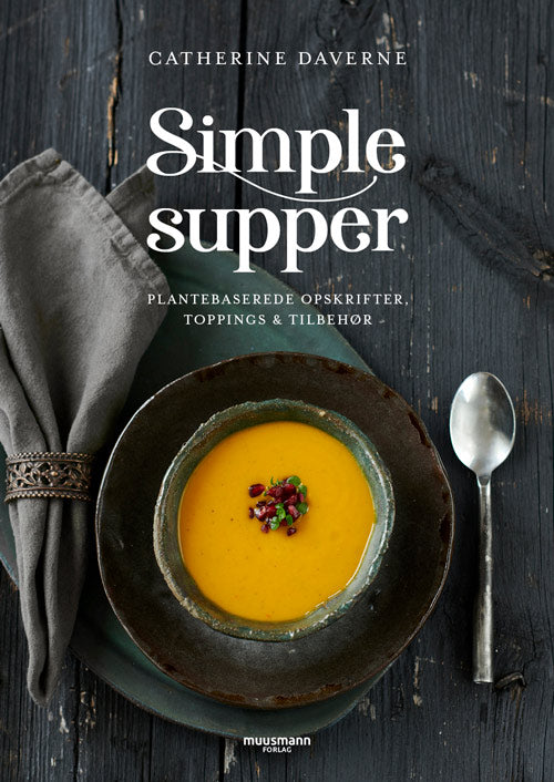 SIMPLE SUPPER