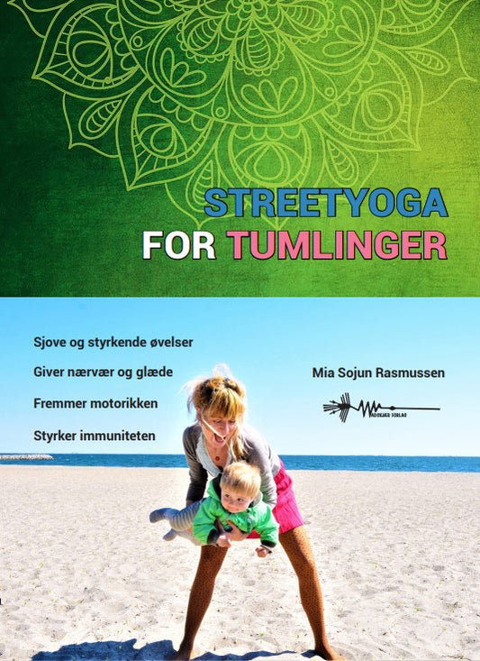 STREETYOGA FOR TUMLINGER