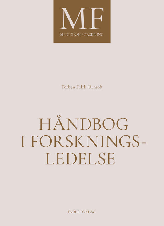 HÅNDBOG I FORSKNINGSLEDELSE