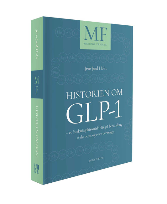 HISTORIEN OM GLP-1