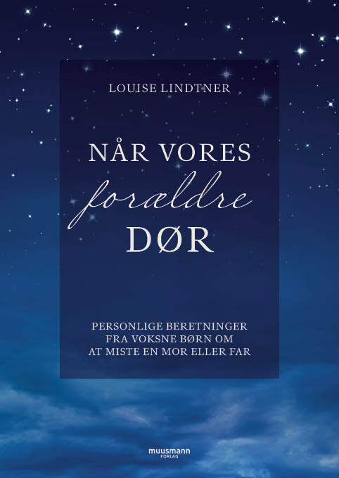 NÅR VORES FORÆLDRE GÅR BORT