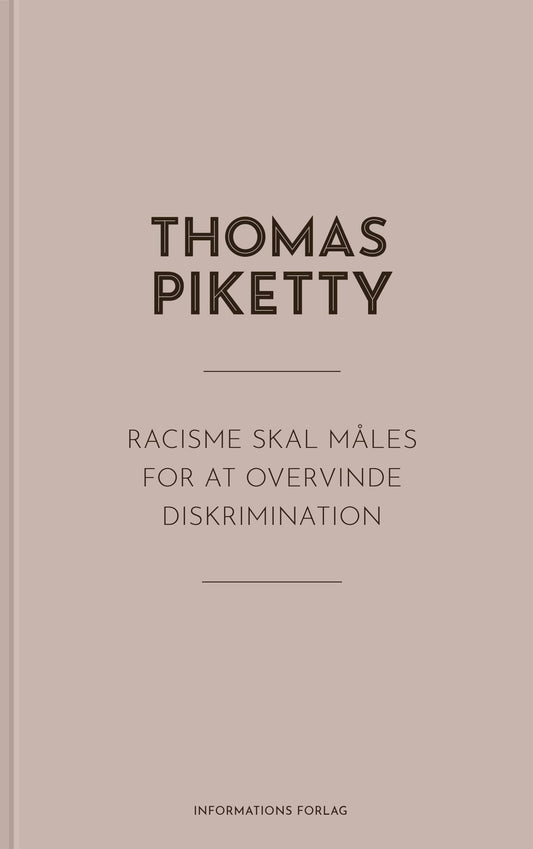 RACISME SKAL MÅLES FOR AT OVERVINDE DISKRIMINATION