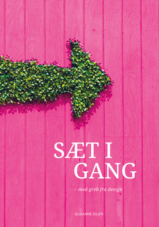 SÆT I GANG
