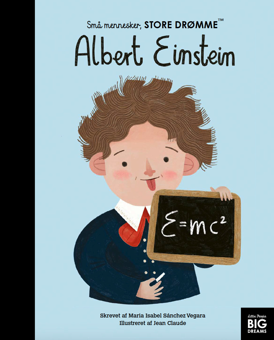 ALBERT EINSTEIN – SMÅ MENNESKER, STORE DRØMME