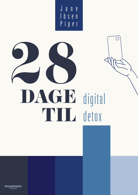 28 DAGE TIL DIGITAL DETOX