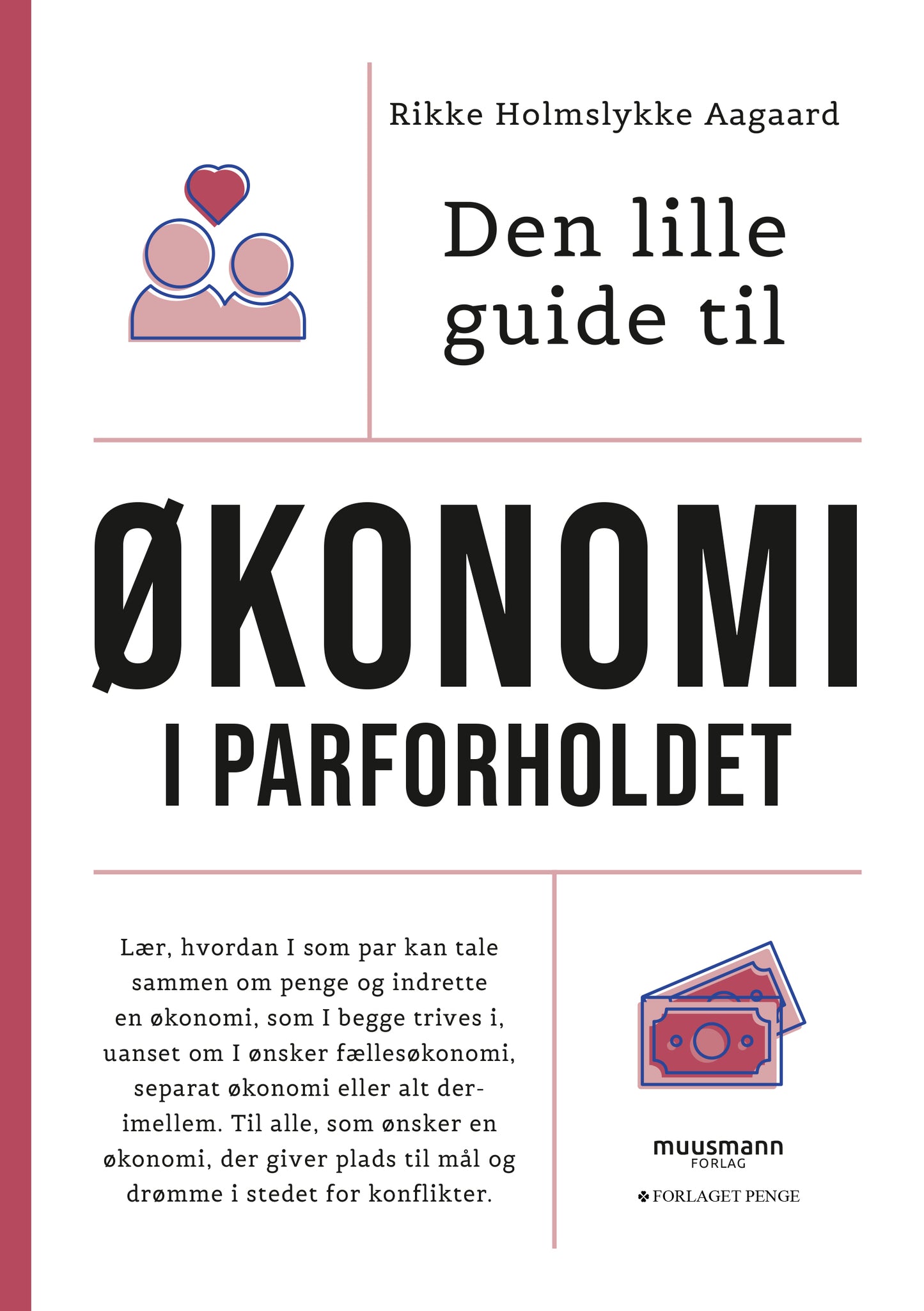 DEN LILLE GUIDE TIL ØKONOMI I PARFORHOLDET