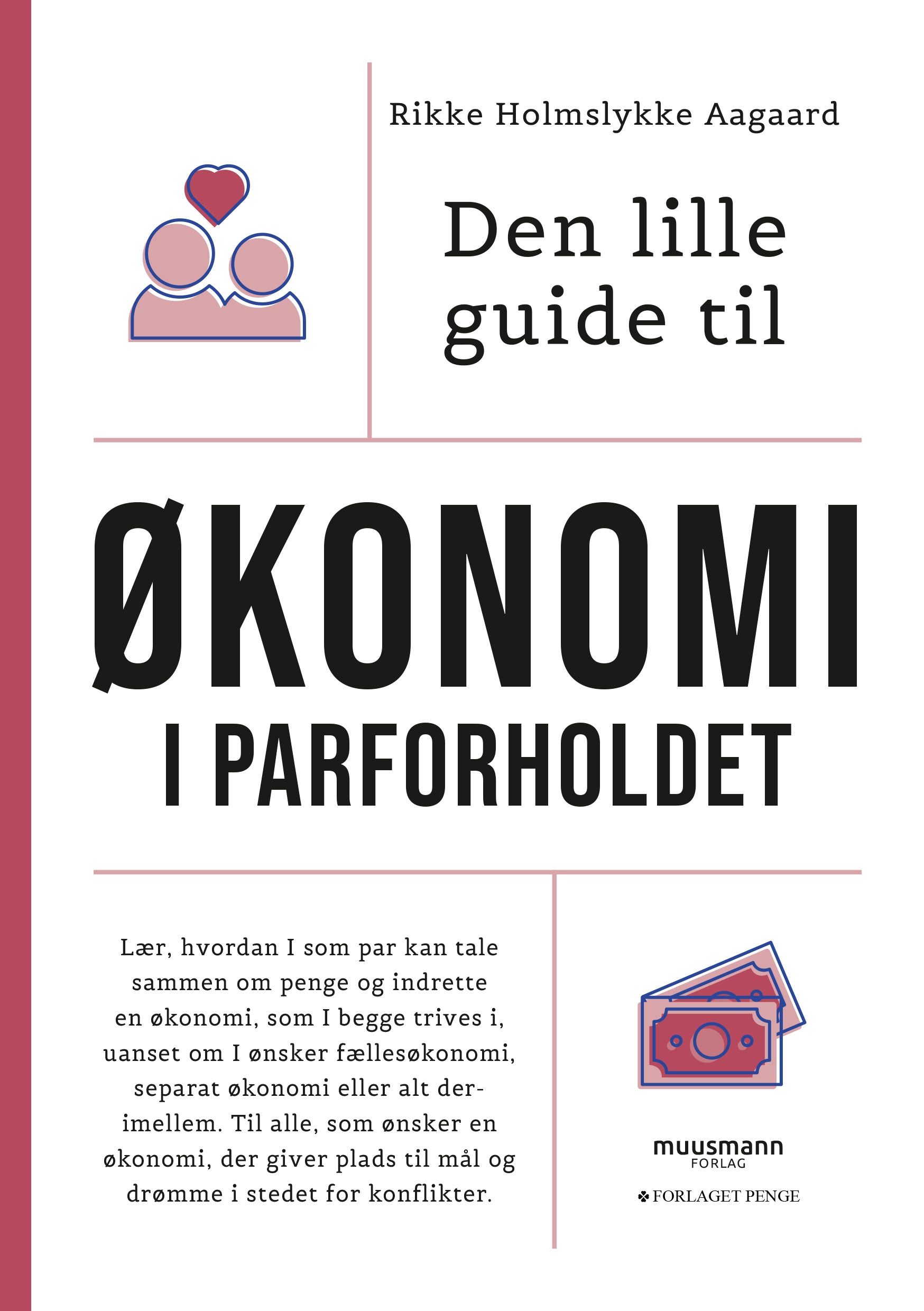 DEN LILLE GUIDE TIL ØKONOMI I PARFORHOLDET