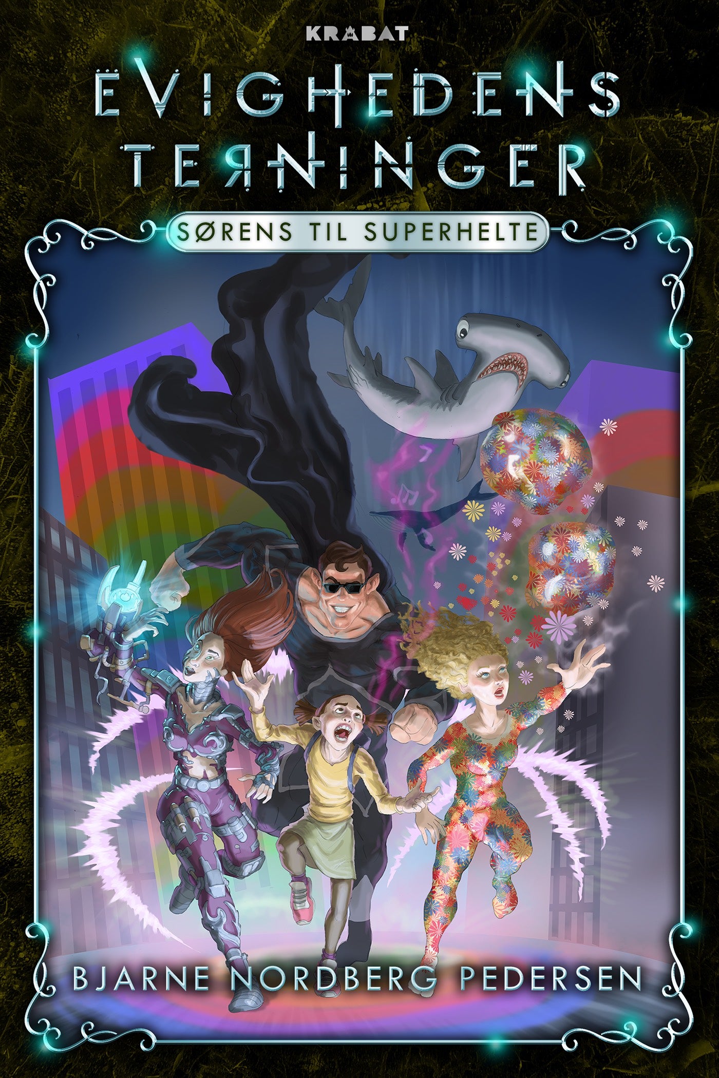 SØRENS TIL SUPERHELTE