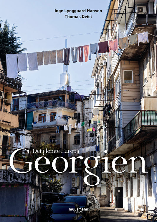 GEORGIEN - DET GLEMTE EUROPA