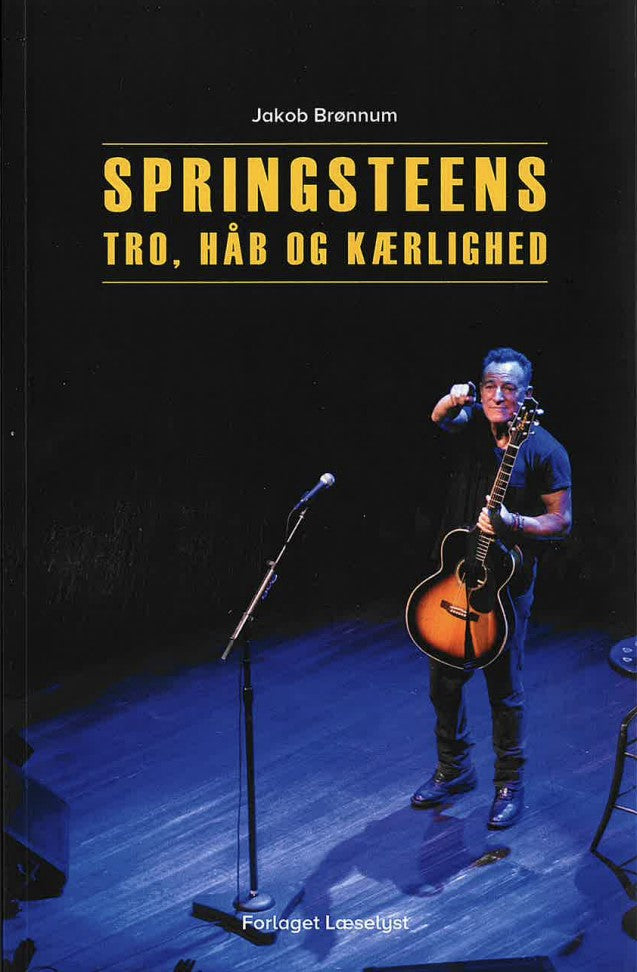SPRINGSTEENS TRO HÅB OG KÆRLIGHED