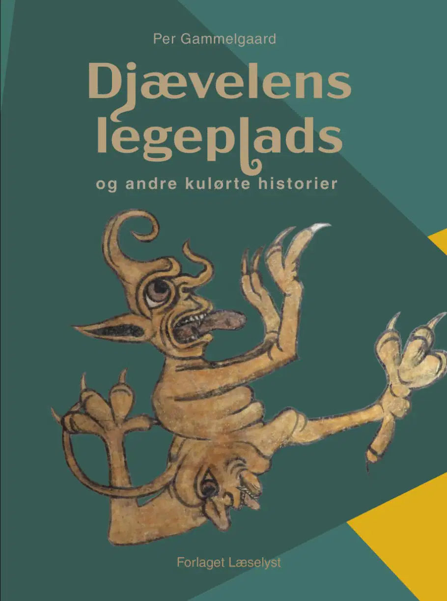 DJÆVLENES LEGEPLADS OG ANDRE KULØRTE HISTORIER