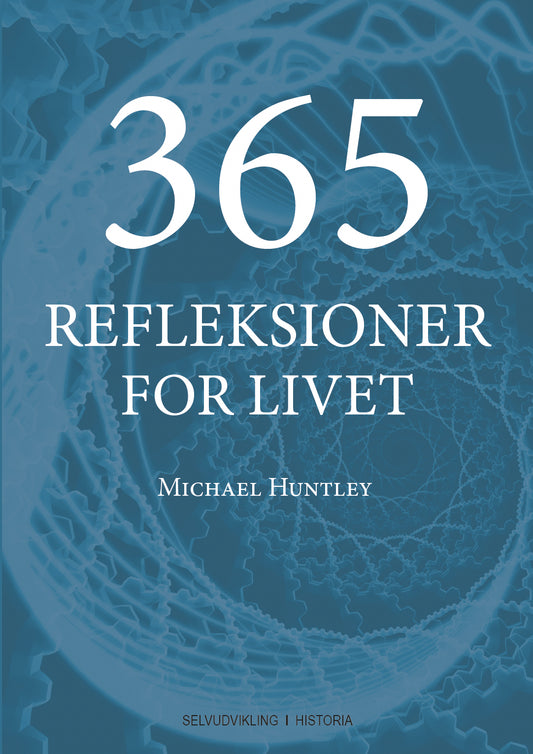 365 REFLEKTIONER FOR LIVET