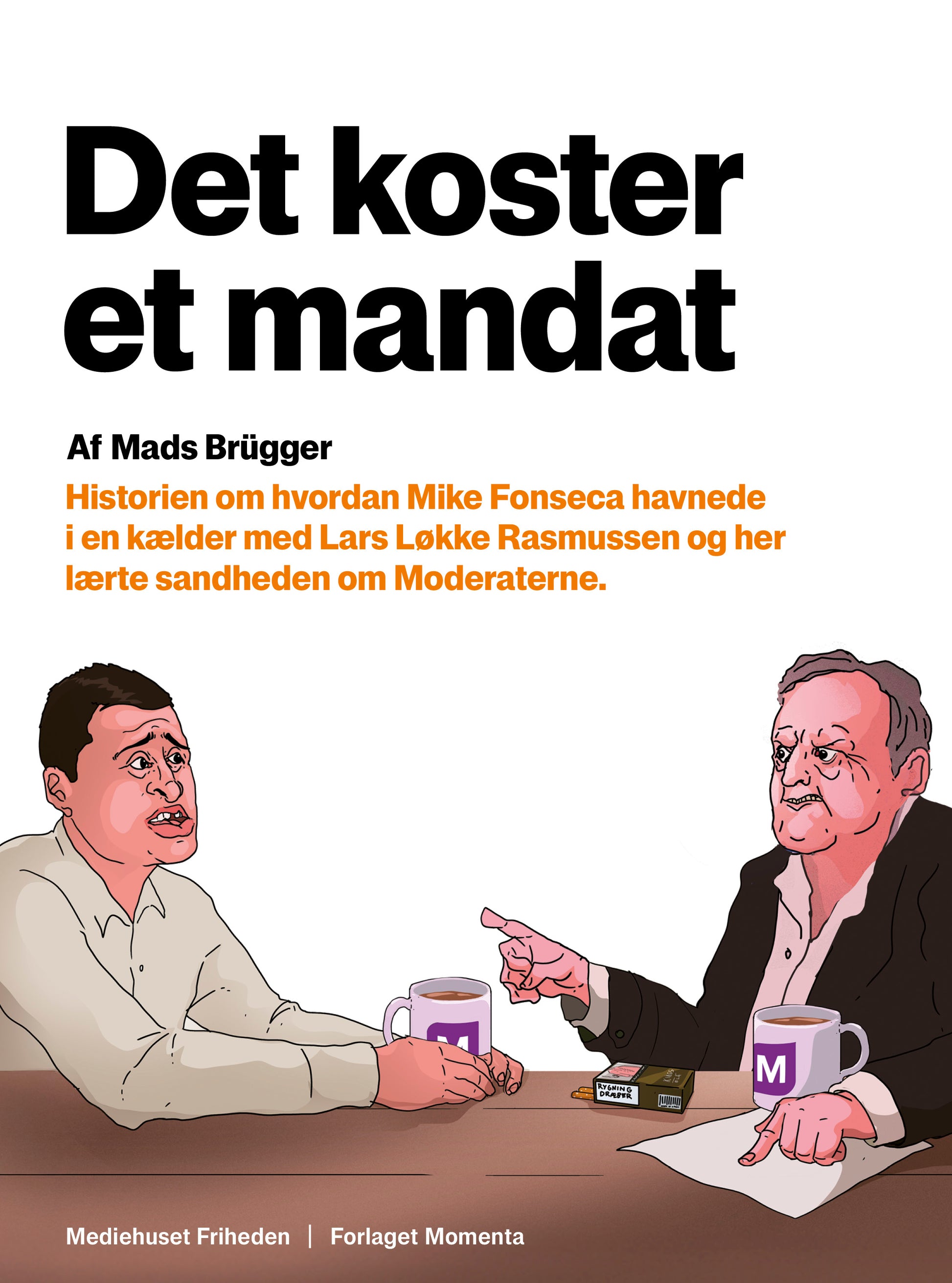 DET KOSTER ET MANDAT